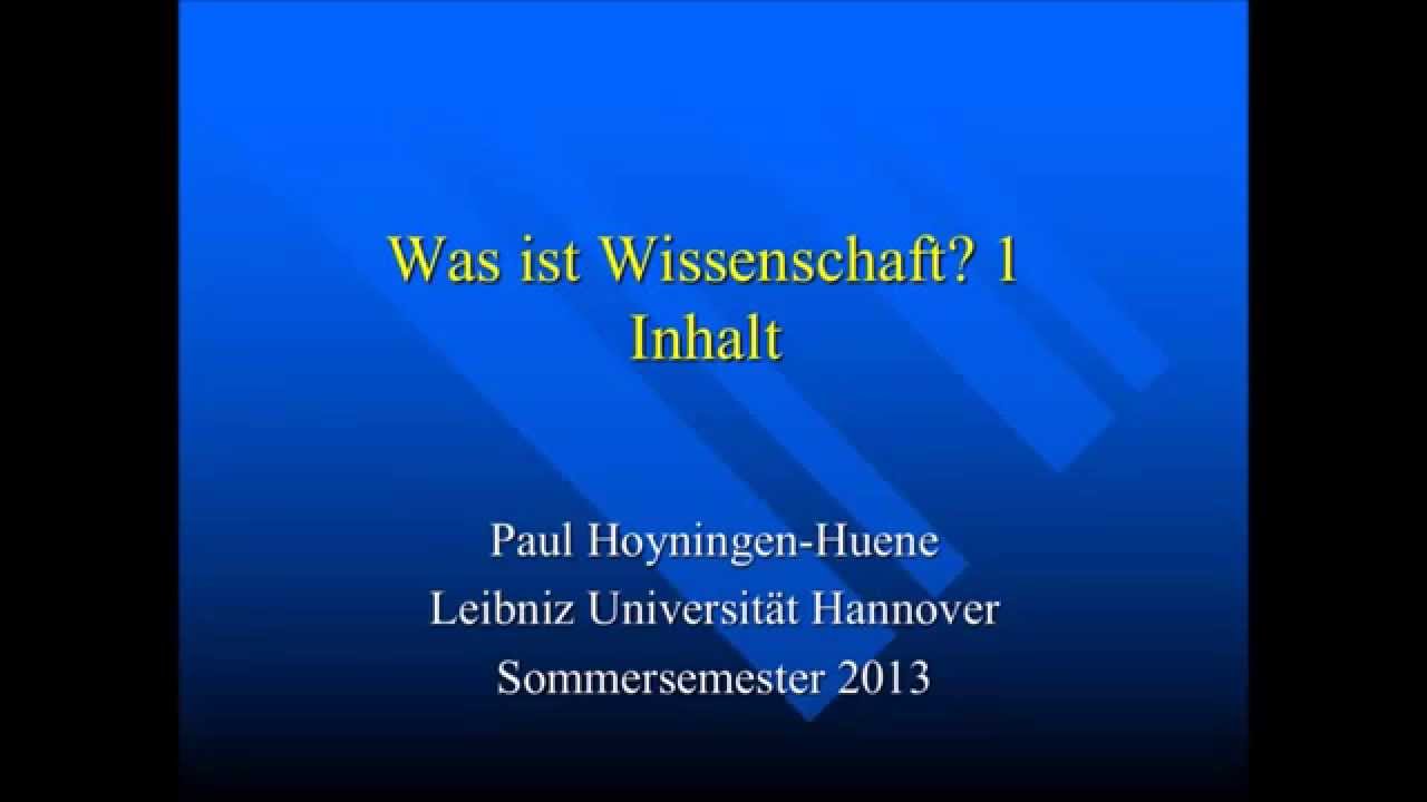 Was ist Wissenschaft? 1: Inhalt