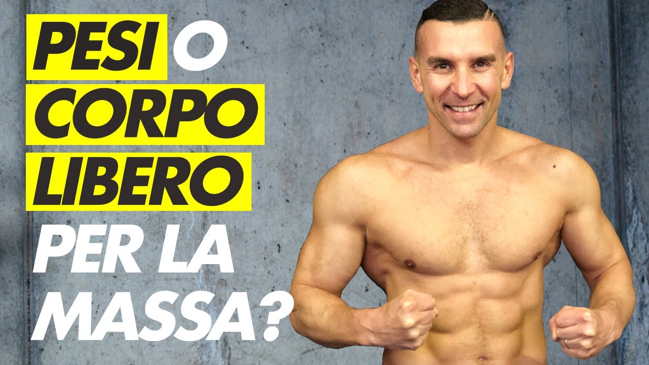 Massa Muscolare meglio i pesi o a corpo libero | La verità!