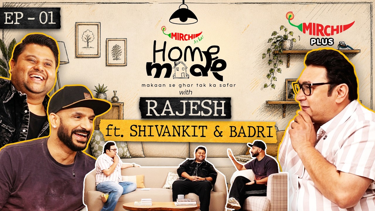 HomeMade ft. Shivankit Singh Parihar & Badri Chavan | Podcast | Rajesh Kumar | EP 01