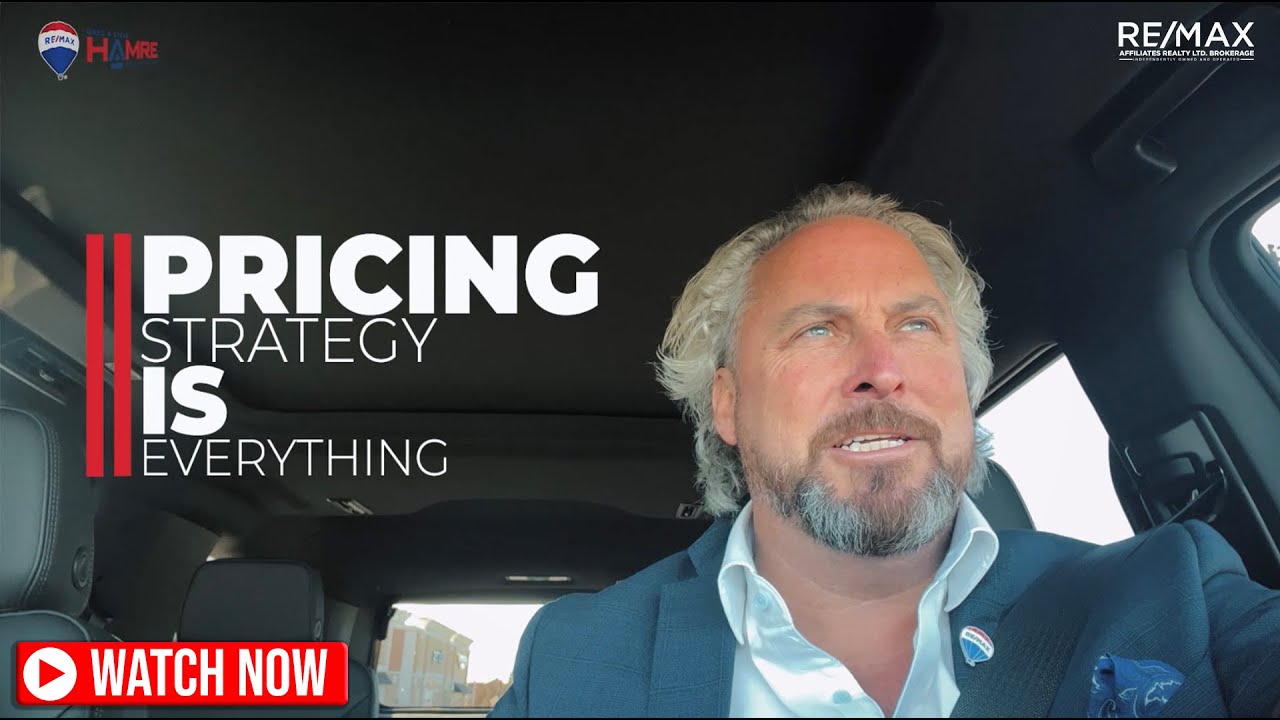Pricing Strategy Is Everything - Ottawa Real Estate - Steve Hamre