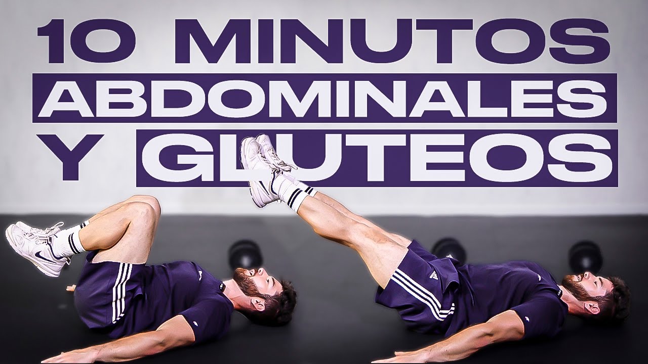 ABDOMINALES y GLÚTEOS en 10 MINUTOS | Redondea tus GLÚTEOS y consigue ABDOMEN PLANO en POCO TIEMPO
