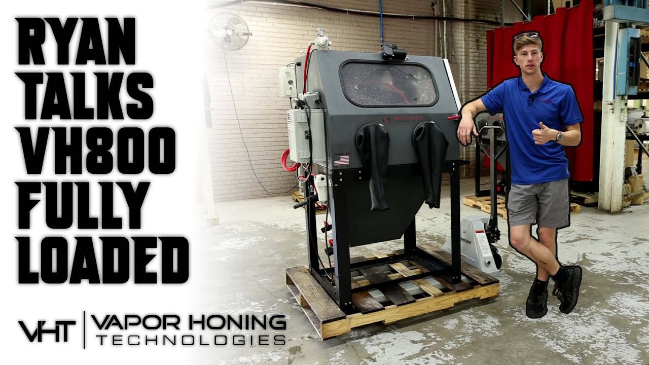 How to Set-Up your VH800 FL - Vapor Honing Technologies