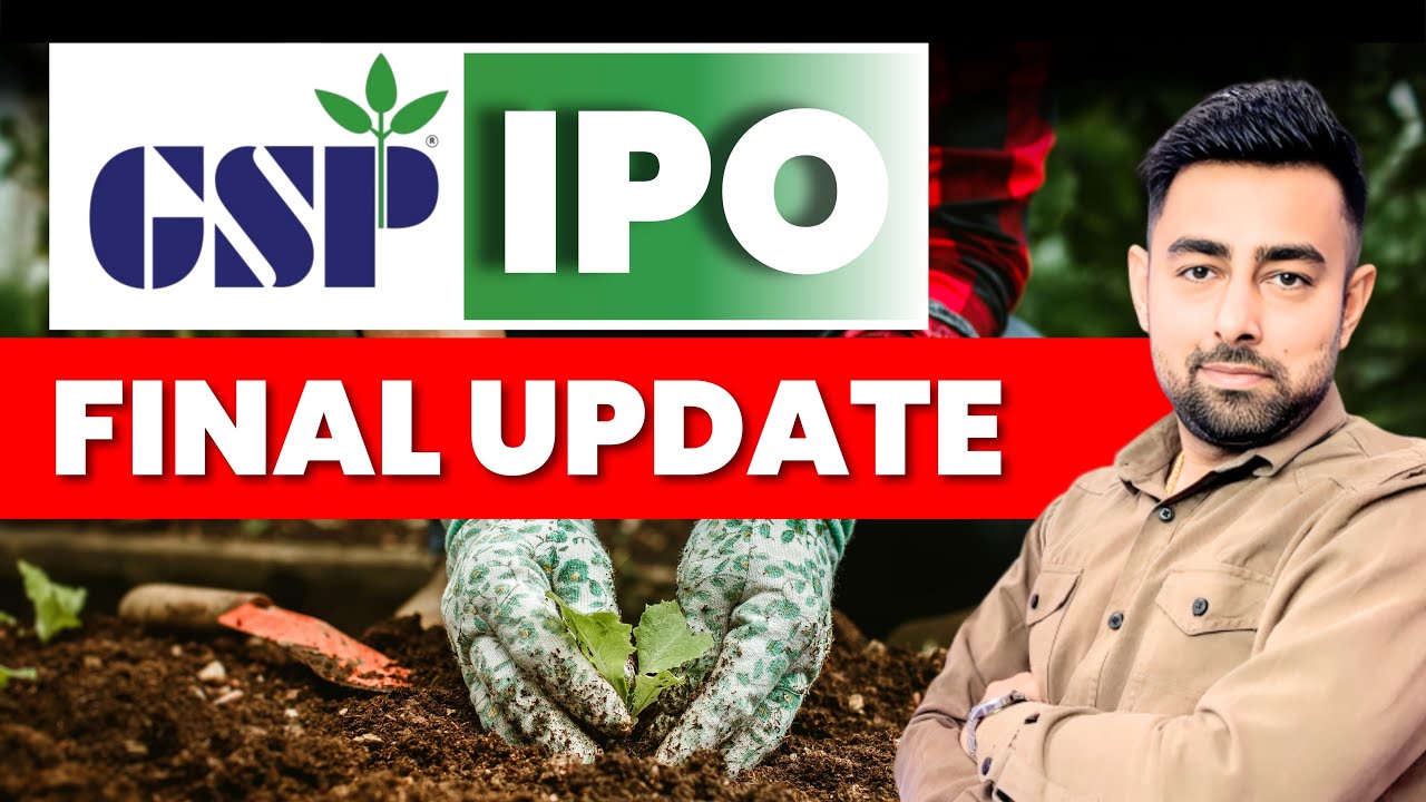 GSP Cropscience IPO Final Update | Jayesh Khatri 
