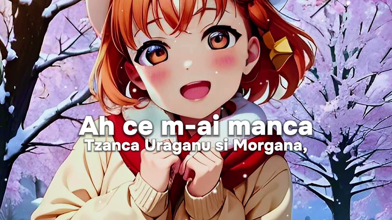 Tzanca Uraganu si Morgana - Ah ce m-ai manc [edit audio]