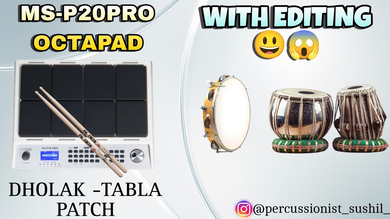|| MS-P20Pro Octapad Dadra patch with Editing 😱 ||