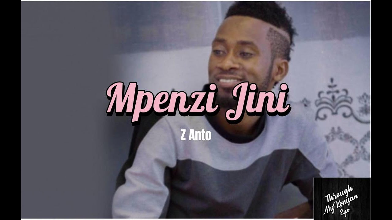 MPENZI JINI BY ZANTO