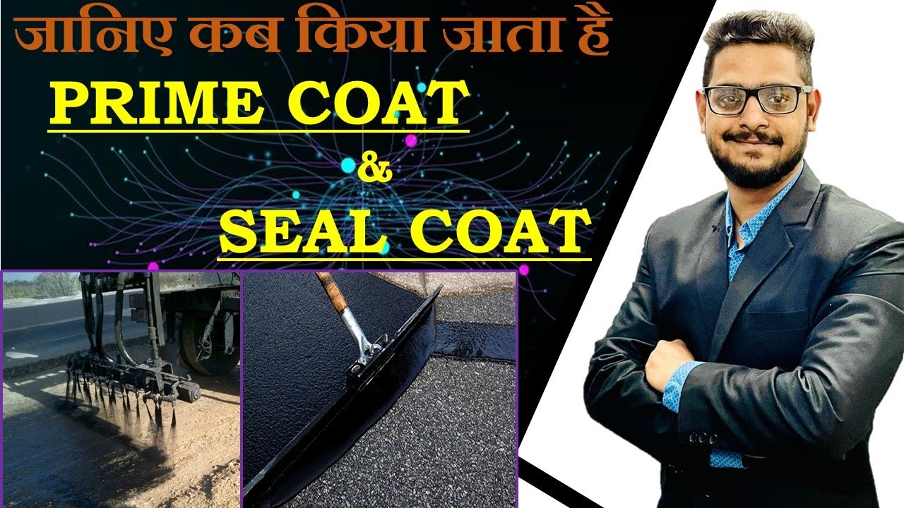 COMPLETE DETAILS ABOUT PRIME COAT & SEAL COAT ||PRME COAT || SEAL COAT || By CIVIL GURUJI