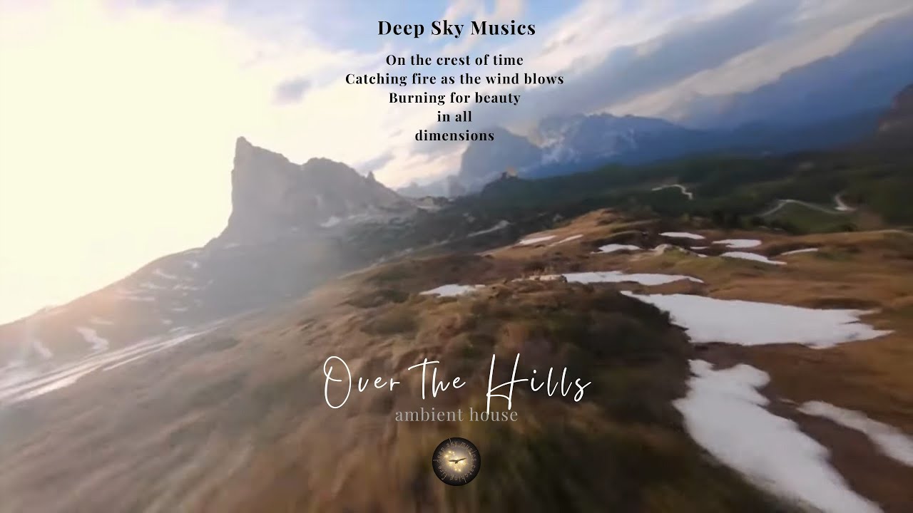 Over the Hills - ambient house