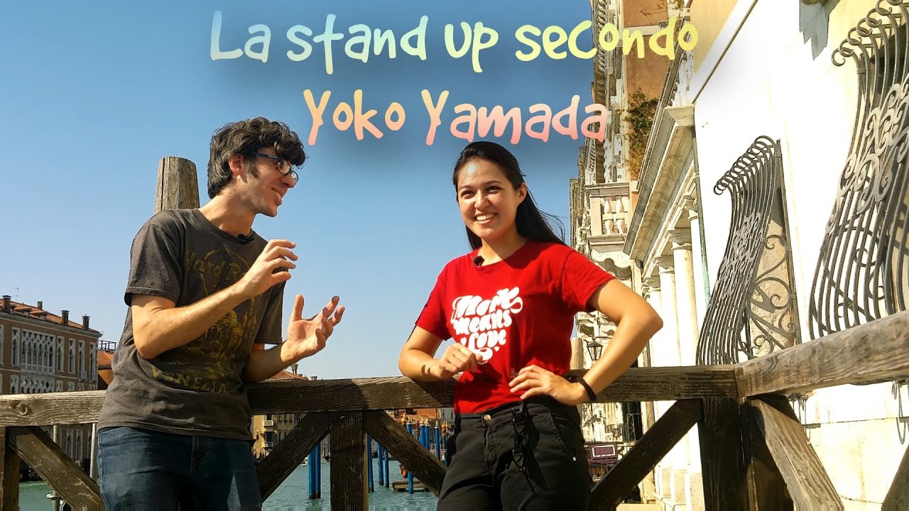 La Stand Up secondo Yoko Yamada
