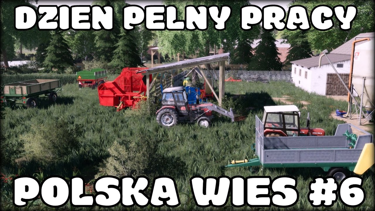 DZIEŃ PEŁNY PRACY &diams; POLSKA WIEŚ #6 &diams; STAROWIEŚ &diams; POLSKI KLIMAT &diams; FS 19 &diams; URSUS&VISTULA