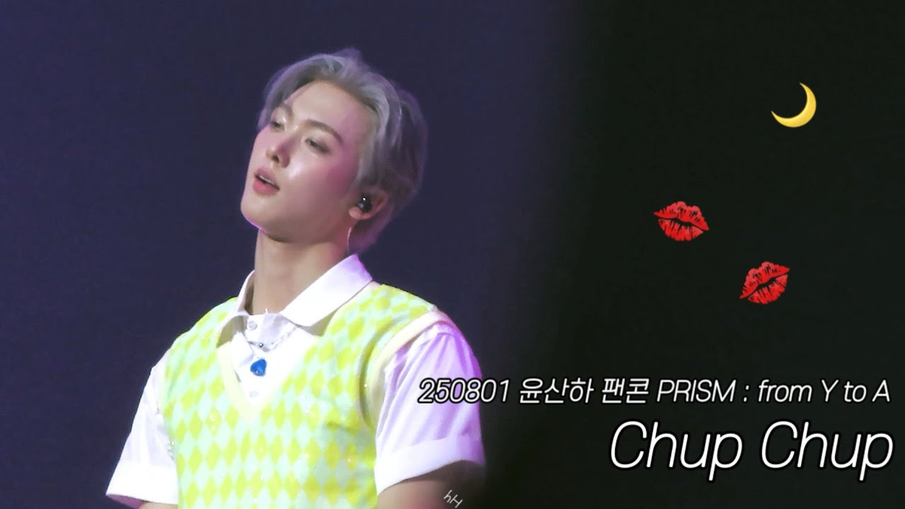 [아스트로/윤산하] Chup Chup - 250801 윤산하 팬콘 PRISM : from Y to A