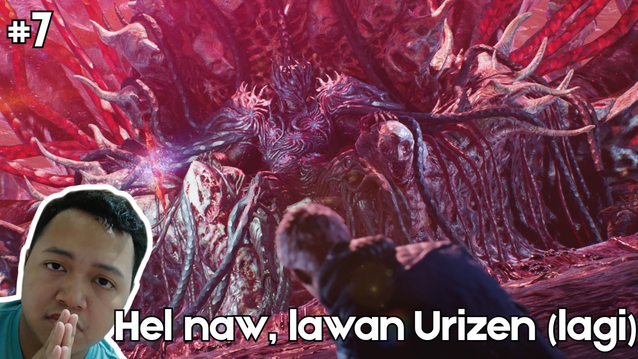 Devil May Cry 5 - Part 7 - Lawan Urizen lagi 😭