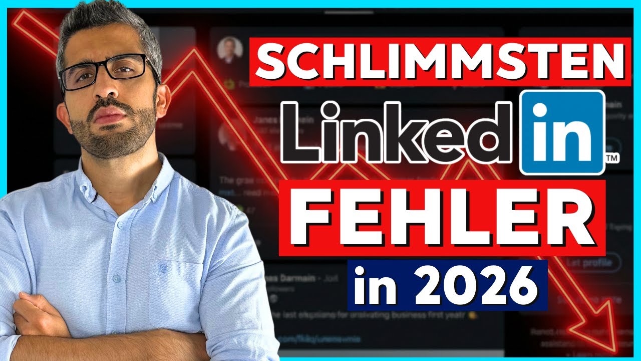 LinkedIn 2026: So VERSCHWENDET man nur seine ZEIT! (5 Fehler)