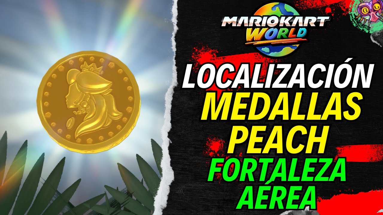 LOCALIZACIÓN MEDALLAS DE PEACH en FORTALEZA AÉREA | GUÍA 100% | 💯Mario Kart World🏆
