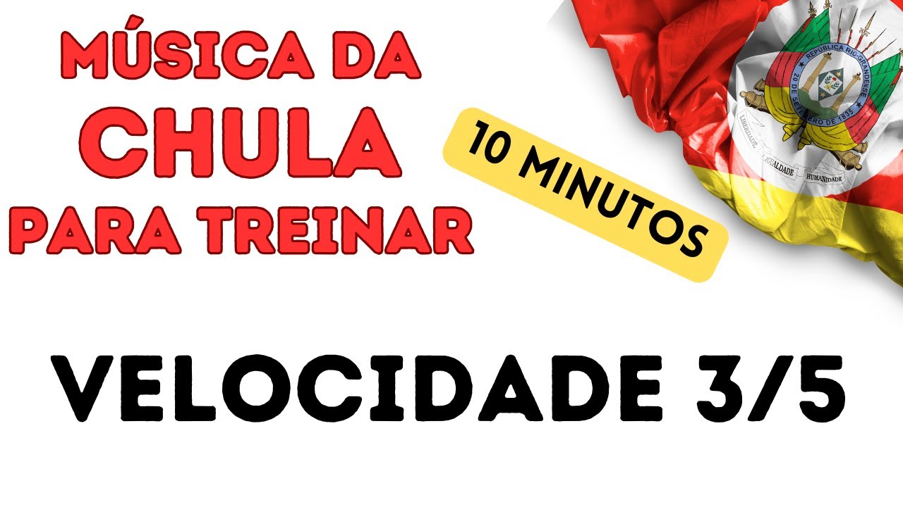 MÚSICA da CHULA (VELOCIDADE 03) para treinar - loop de 10 minutos