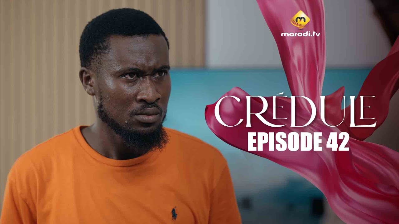 Série - Crédule - Saison 1 - Episode 42 - VOSTFR