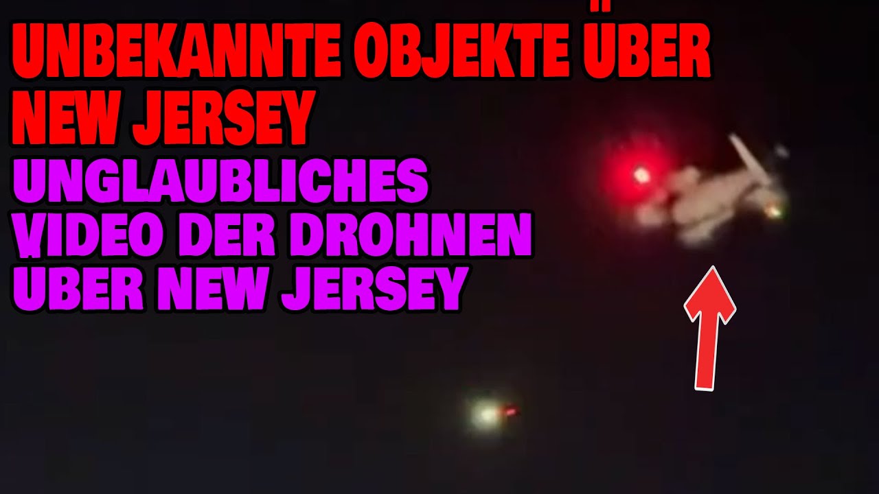 Unbekannte Objekte &uuml;ber New Jersey - Unglaubliches Video der Drohnen