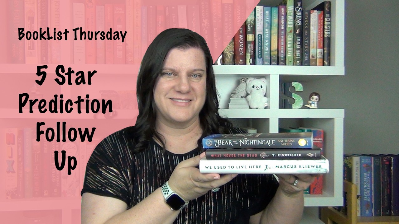 BookList Thursday: 5 Star Prediction Follow Up