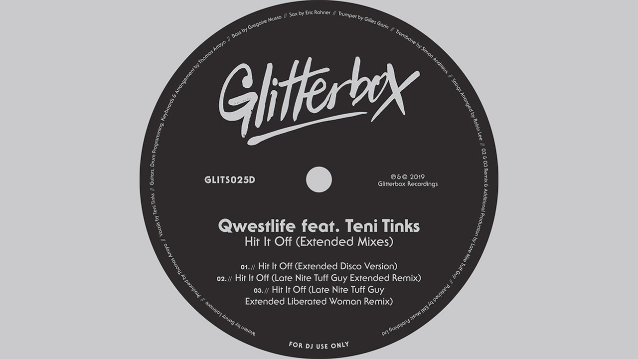 Qwestlife featuring Teni Tinks - Hit It Off (Late Nite Tuff Guy Liberated Woman Extended Remix)