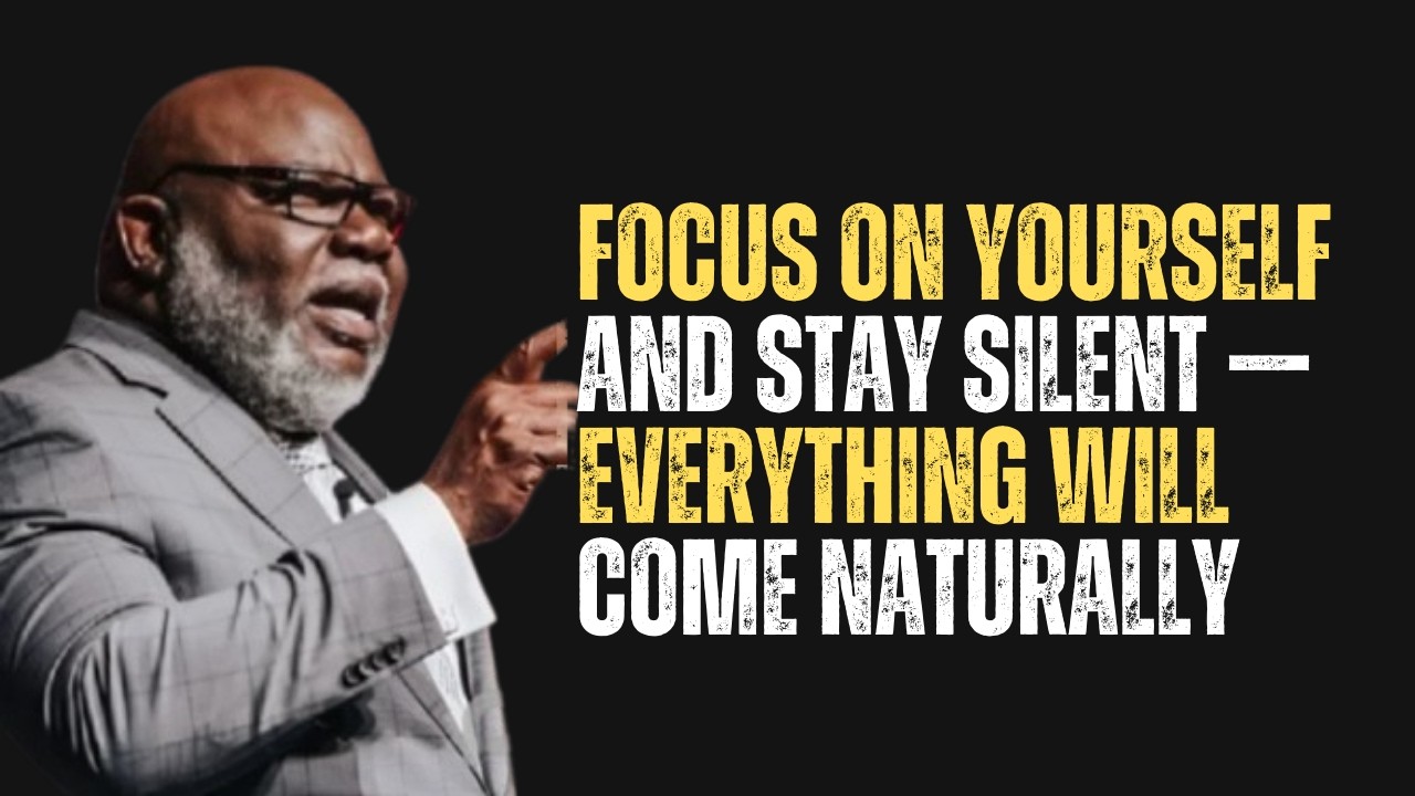 FOCUS ON YOURSELF AND STAY SILENT — EVERYTHING WILL COME NATURALLY |
