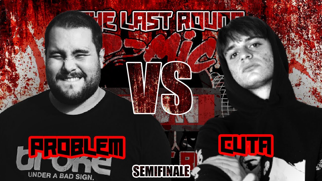 Problem vs Cuta (Semifinale) Smic Down The Last Round