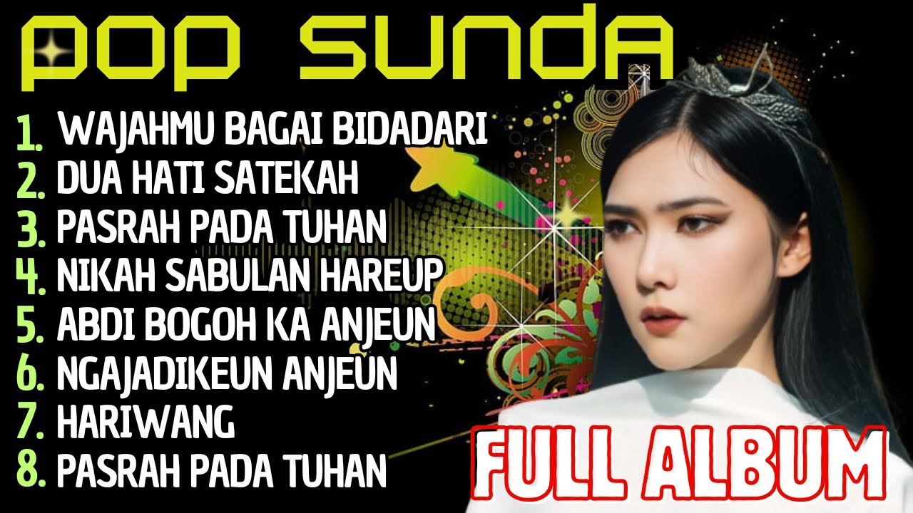 KUMPULAN MUSIK POP SUNDA POPULER 2025 - Viral Tik Tok 2025 I Pop Sunda Full Album