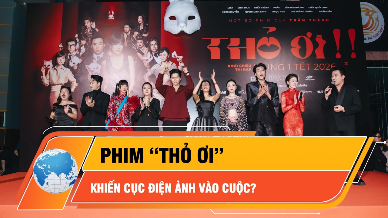 Phim “Thỏ ơi” của Trấn Thành làm sao mà Cục Điện ảnh phải vào cuộc? | Thời sự