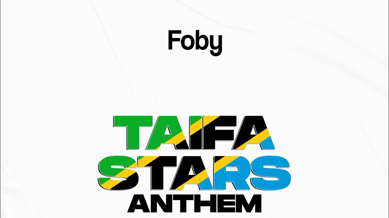 Foby  Taifa Stars  ( Official Audio Lyrics ) #Foby #Taifastarsanthem