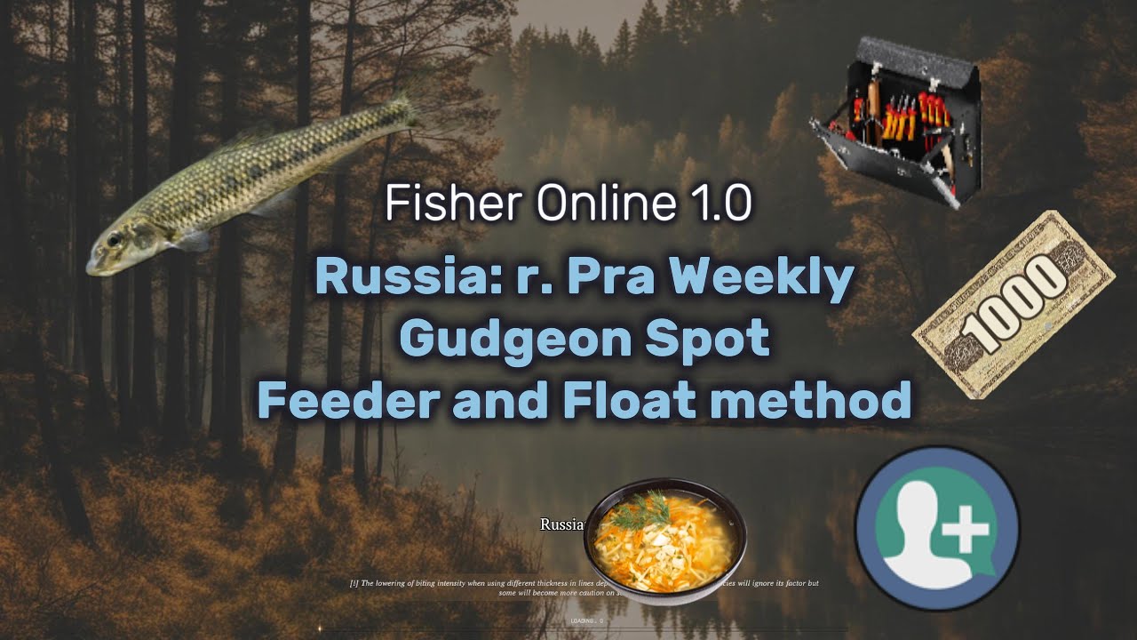Gudgeon Spot That Works on BOTH Feeder & Float?! | Russia: r. Pra Weekly Task | Fisher Online 1.0