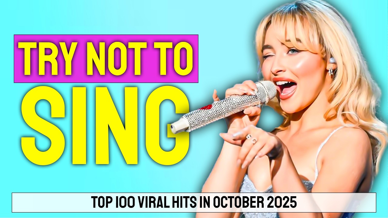 Try Not To Sing Challenge | Top 100 Most Viral Songs in October 2025