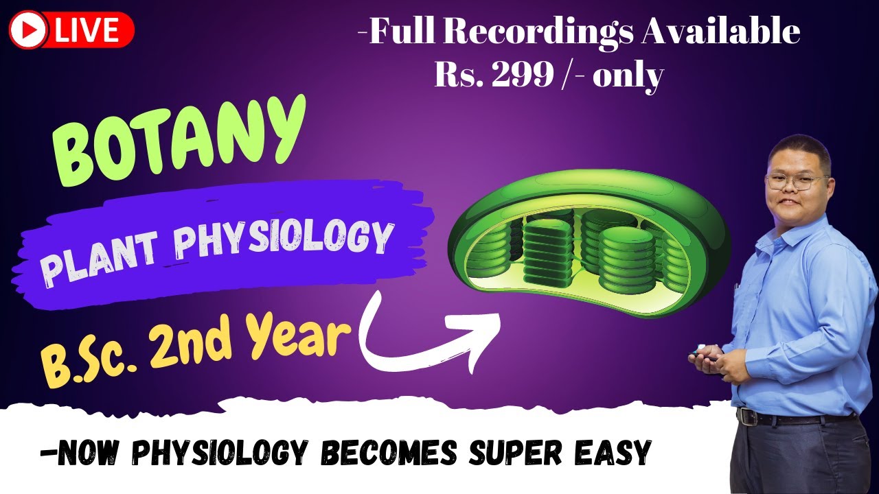 🔥🔥Plant Physiology || B.Sc. 2nd Year Botany || Guaranteed 25-30 Marks 😲 ||