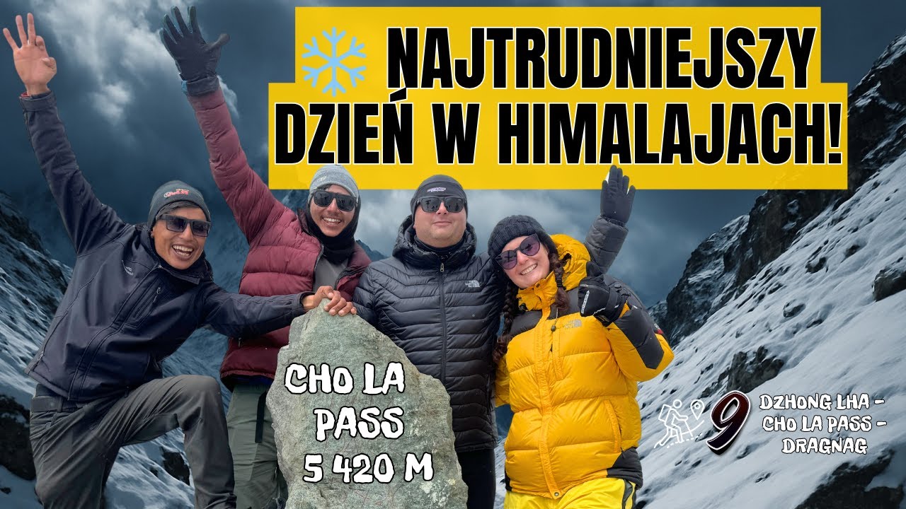 Najtrudniejszy dzień pod Everestem – Cho La Pass w śniegu i lodzie