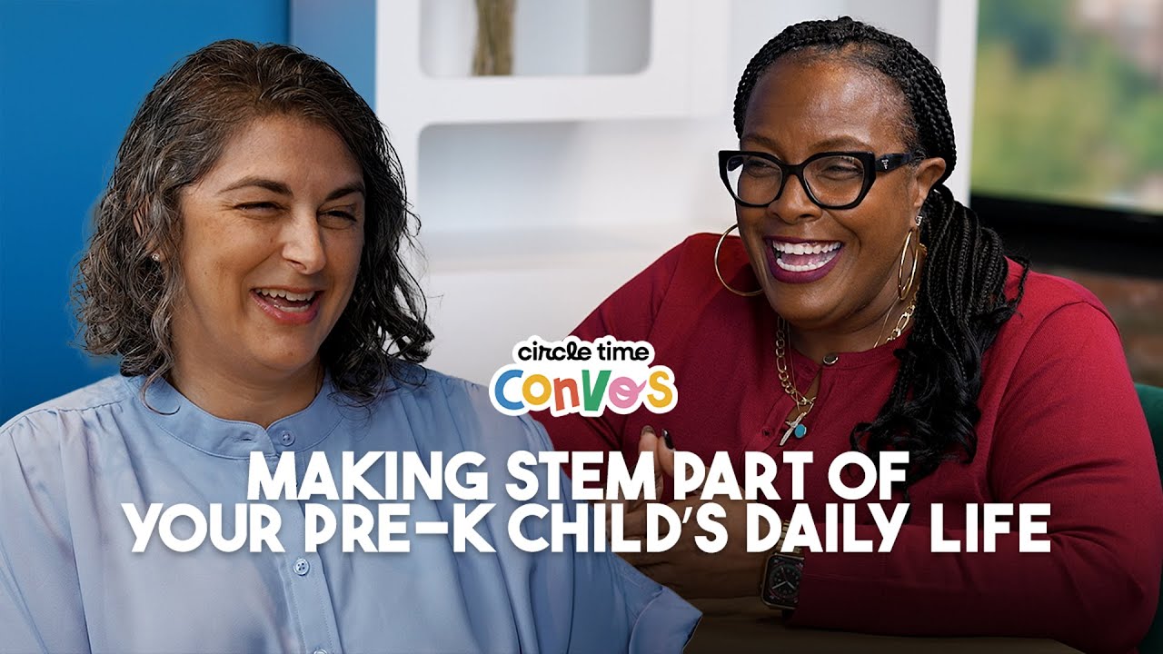 Making STEM Part of Your Pre K Child’s Daily Life | Circle Time Convos Ep. 18