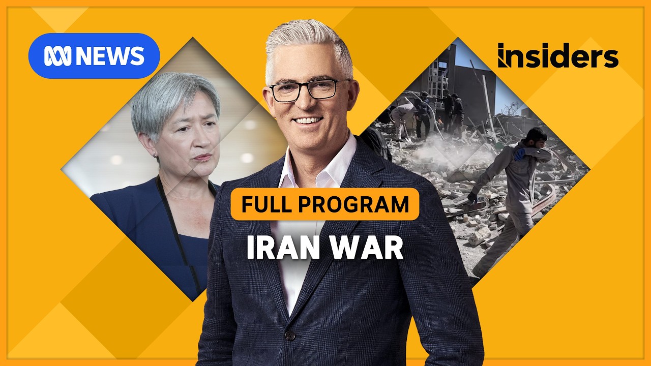 Iran War Escalates + Foreign Minister Penny Wong Interviewed | ABC News | Insiders