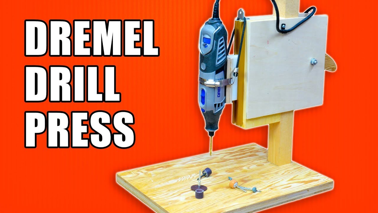 Make a Dremel Drill Press / Dremel Workstation