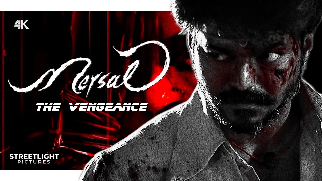 Mersal - The Vengeance | Theme Mix | Thalapathy Vijay | StreetLight Pictures | 4K