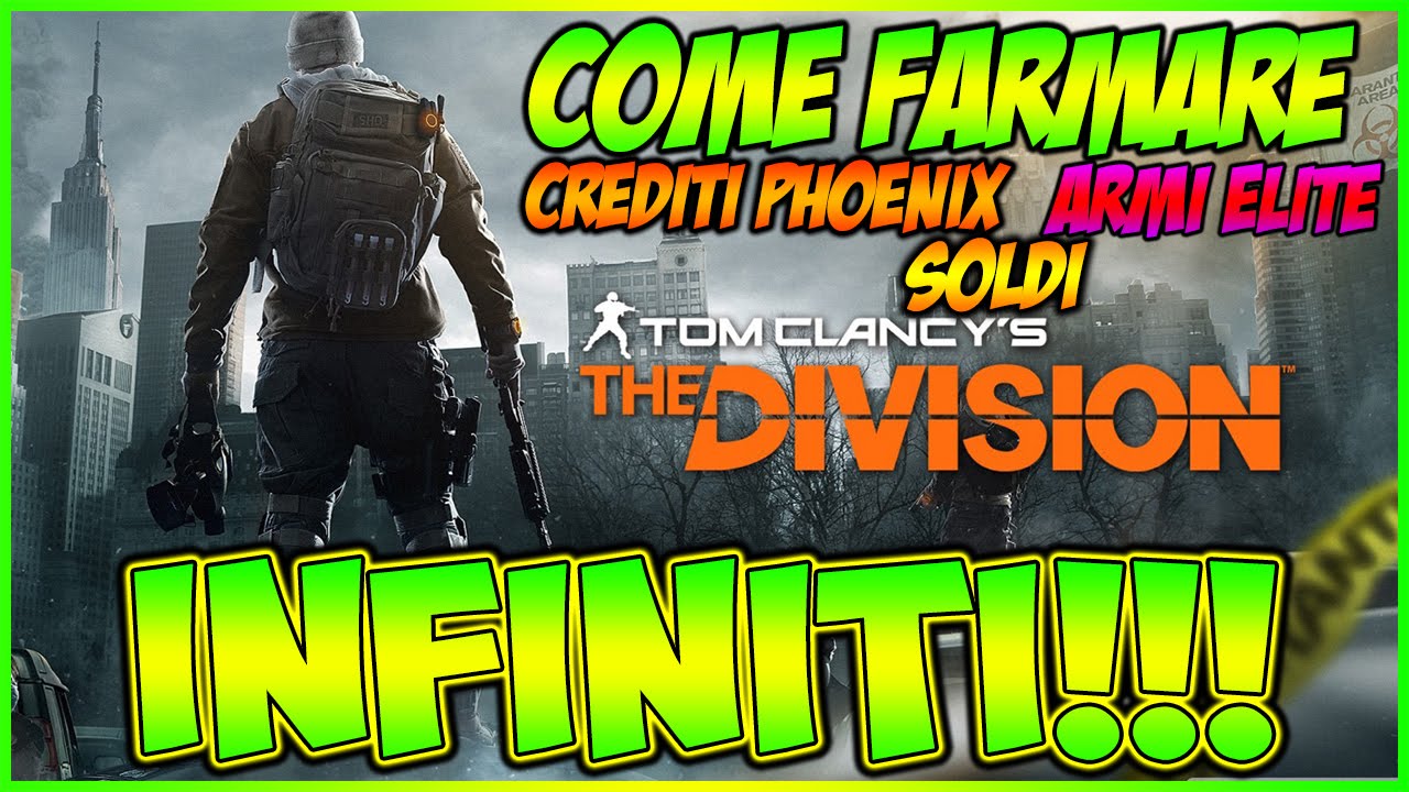 THE DIVISION ITA GLITCH - COME AVERE ARMI ELITE/CREDITI PHOENIX/SOLDI INFINITI !!! THE DIVISION ITA