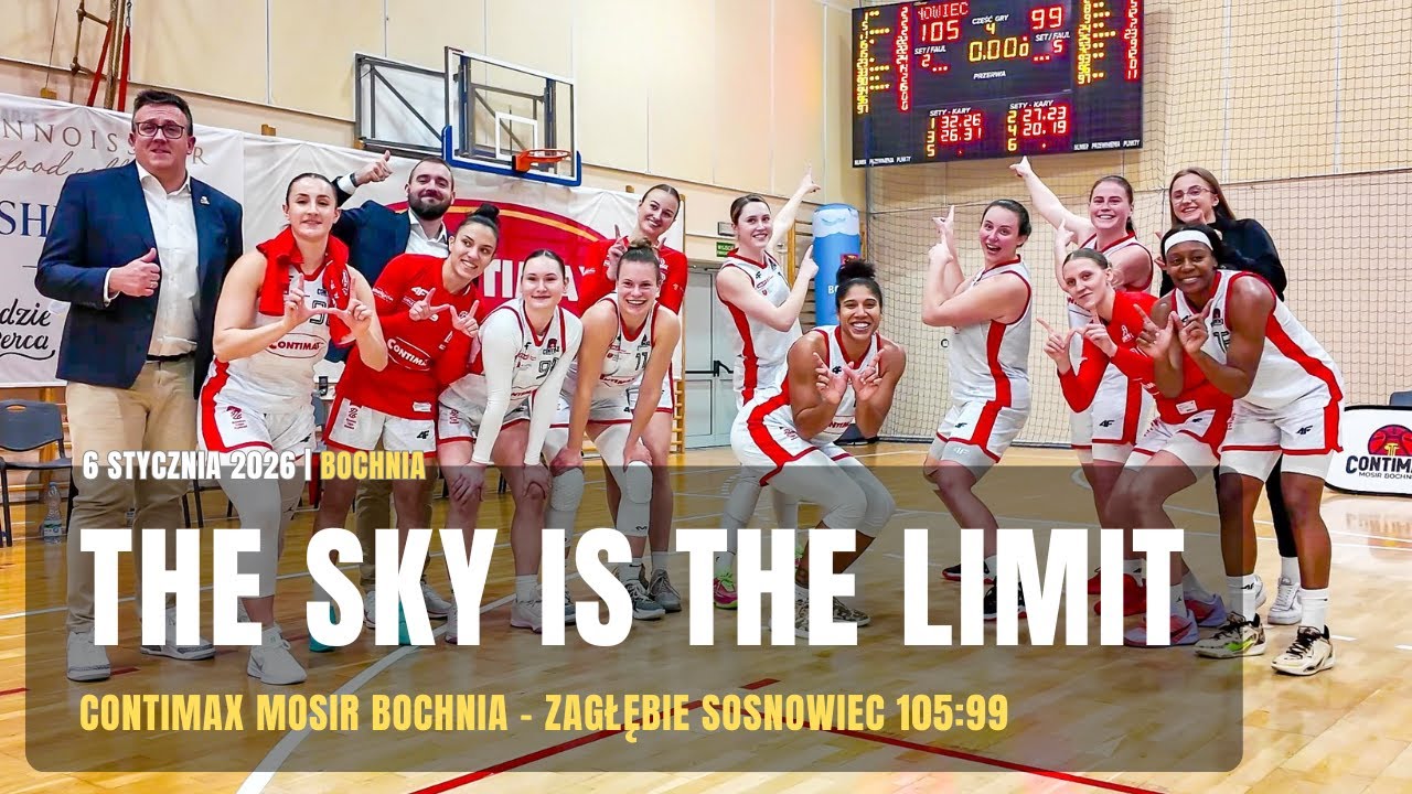 The sky is the limit 💥  Contimax MOSiR Bochnia - Zagłębie Sosnowiec 105:99 [06.01.2026]