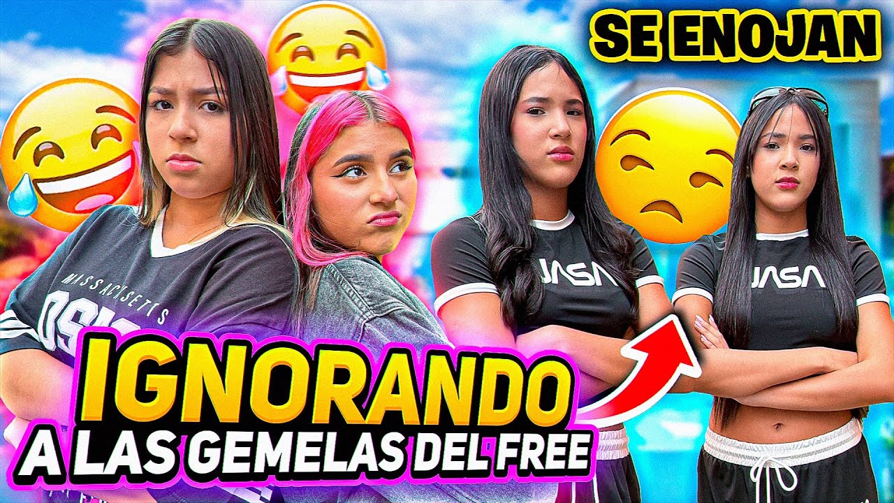 24 HORAS IGNORANDO a las GEMELAS DEL FREE