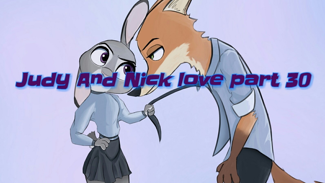 Judy And Nick love part 30