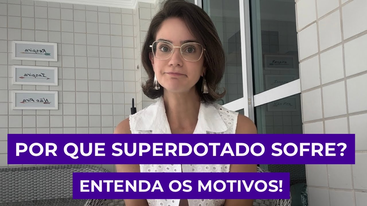 Por que superdotado sofre? Entenda os motivos!