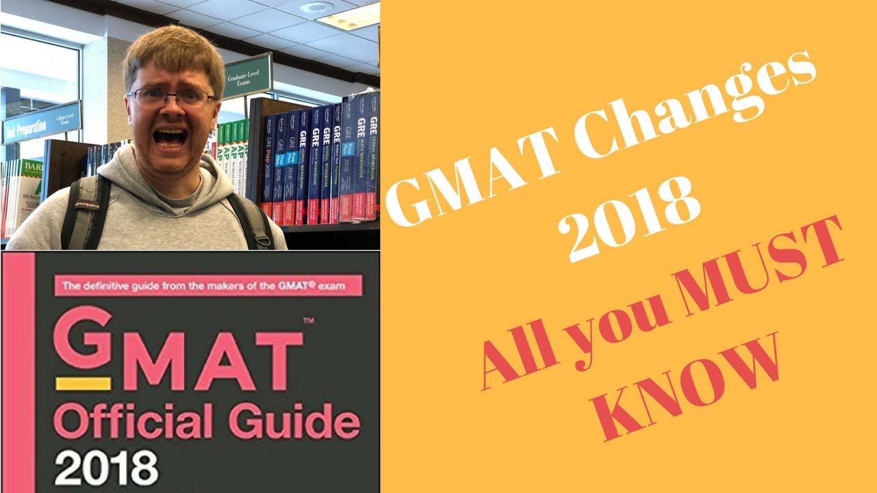 GMAT TEST 2018. New changes explained