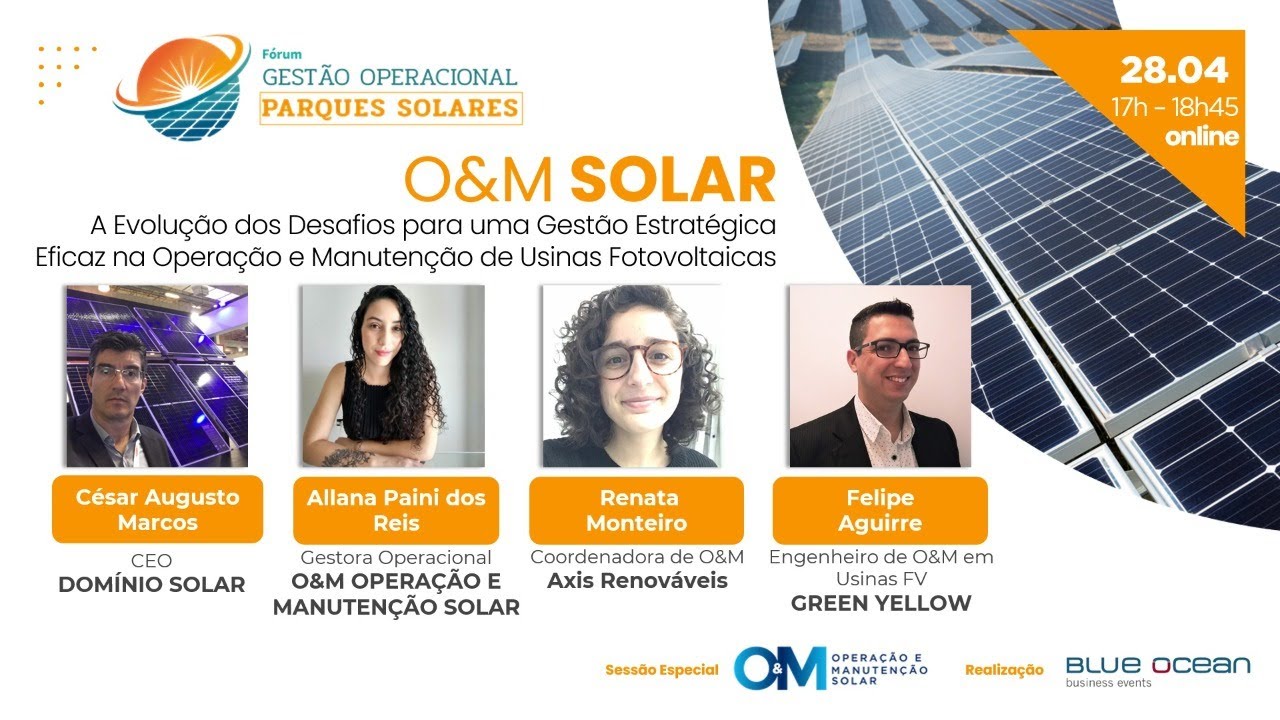 Fórum Gestão Operacional de Parques Solares - Evolução dos Desafios em O&M