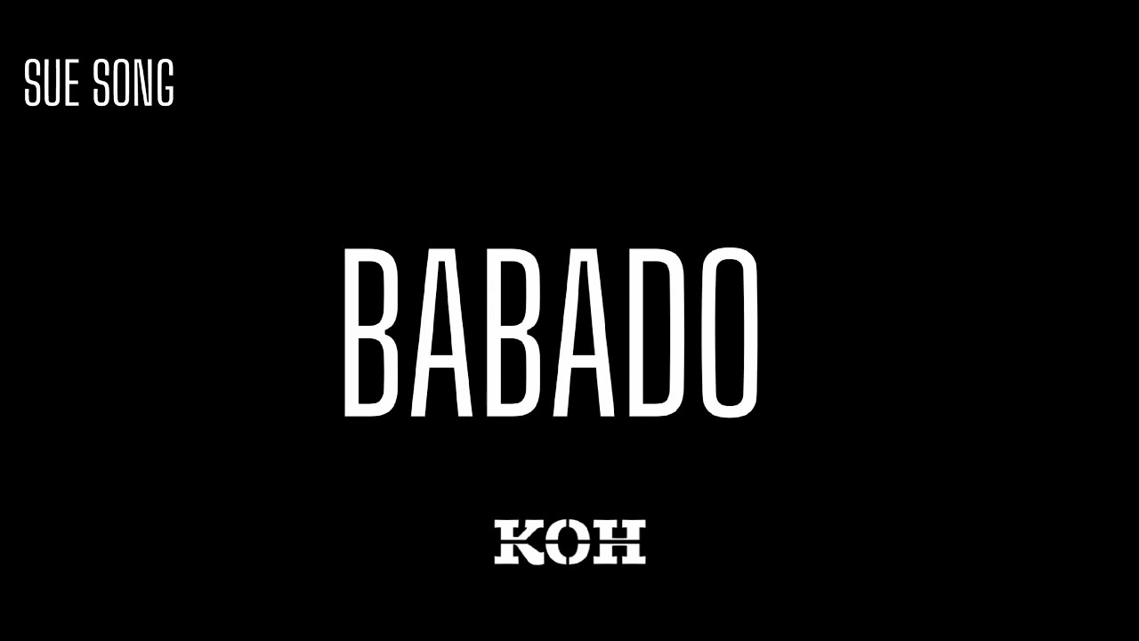 Sue Song - Babado 'KOH
