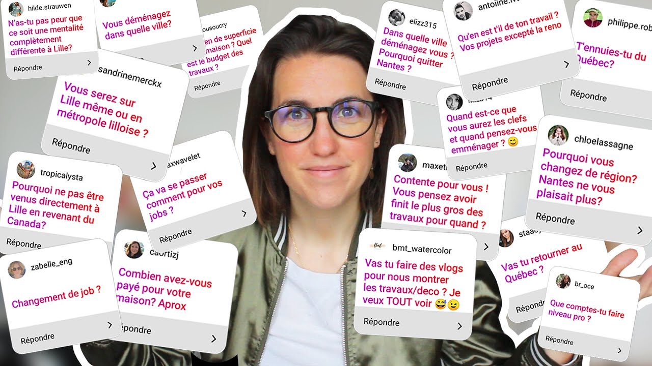 FAQ : TOUTES VOS QUESTIONS SUR NOTRE MAISON, JOB, VIE, PROJETS ETC!! | CAM c'est elle