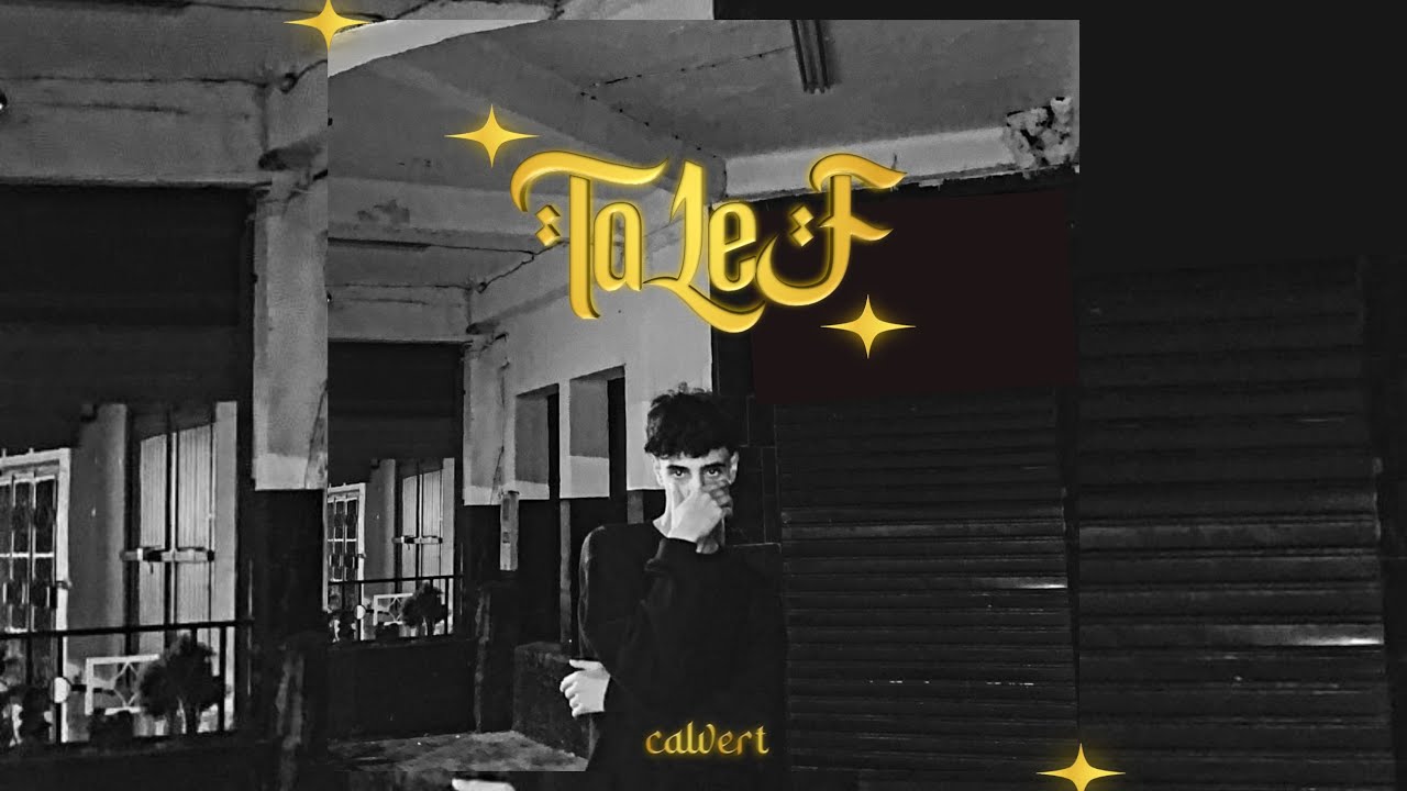 Calvert  - TALEF (lyrics video)