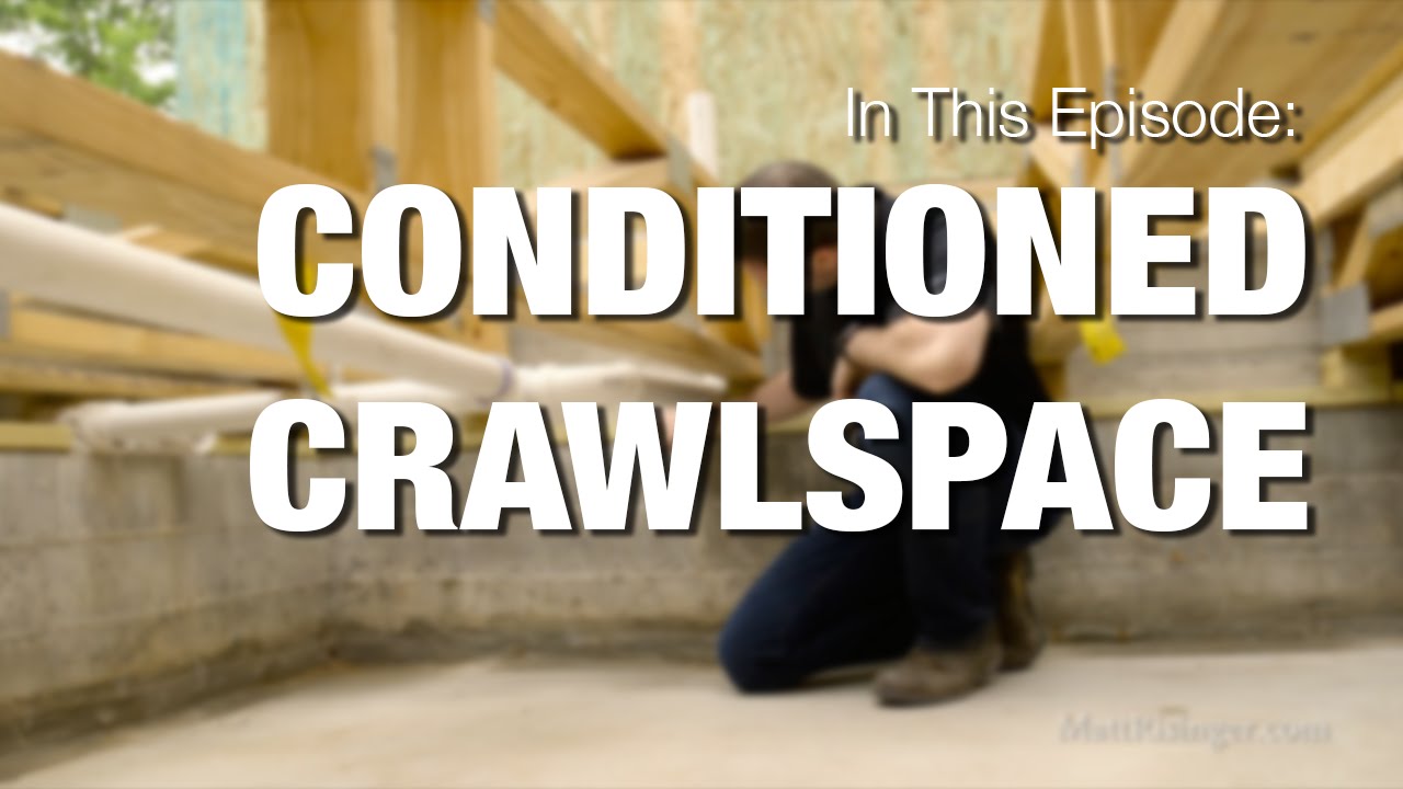 Pier & Beam Foundation with a Conditioned Crawlspace