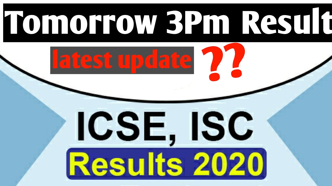 ICSE/ISC RESULT 2020 | icse result date declared | icse | isc