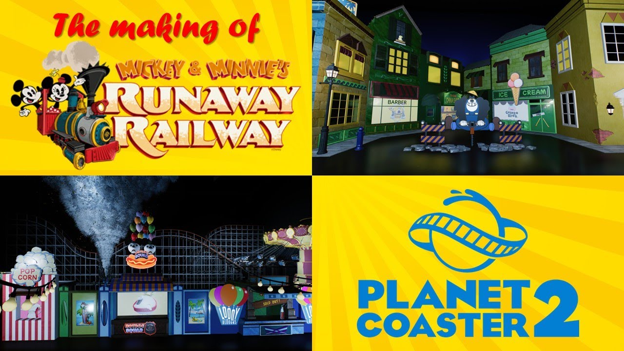 The making of Mickey and Minnie's Runaway Railway on Planet Coaster 2
