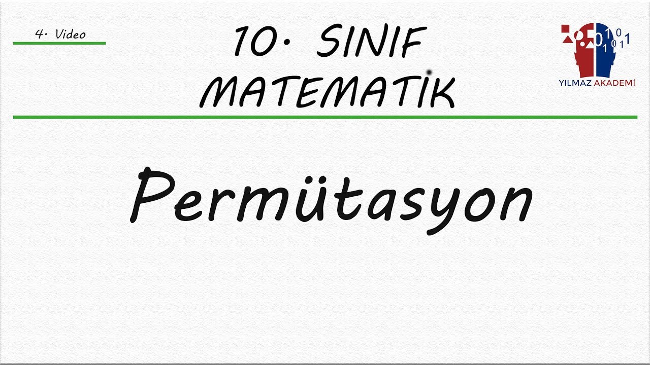10. SINIF MATEMATİK - PERMÜTASYON